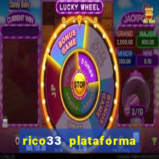 rico33 plataforma de jogos